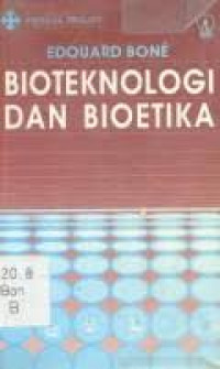 Image of BIOTEKNOLOGI DAN BIOETIKA