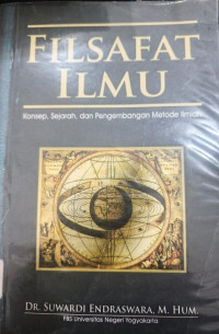 Image of Filsafat Ilmu : konsep, sejarah, dan pengembangan