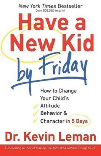 Image of HAVE A NEW KID BY FRIDAY