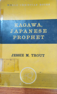 Image of KAGAWA, JAPANESE PROPHET