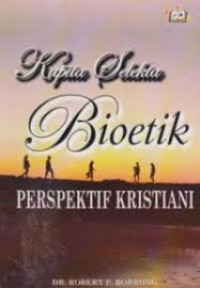 Image of KAPITA SELEKTA BIOETIKA PERSPEKTIF KRISTIANI