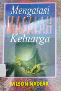 Image of MENGATASI MASALAH KELUARGA