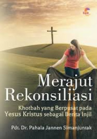 Image of MERAJUT REKONSILIASI