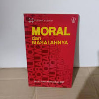 Image of MORAL DAN MASALAHNYA