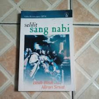 Image of SELILIT SANG NABI : BISIK-BISIK TENTANG ALIRAN SESAT