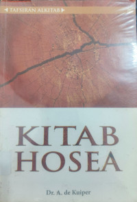 Image of TAFSIRAN ALKITAB : KITAB HOSEA