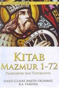 Image of TAFSIRAN ALKITAB : KITAB MAZMUR 1-72