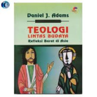 Image of TEOLOGI LINTAS BUDAYA REFLEKSI BARAT DI ASIA