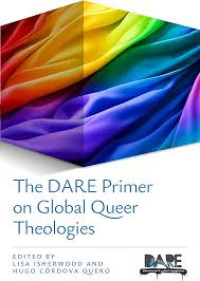 Image of THE DARE PRIMER ON GLOBAL QUEER THEOLOGIES