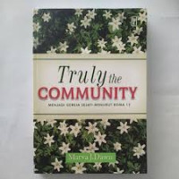 Image of TRULY THE COMMUNITY MENJADI GEREJA SEJATI MENURUT ROMA 12